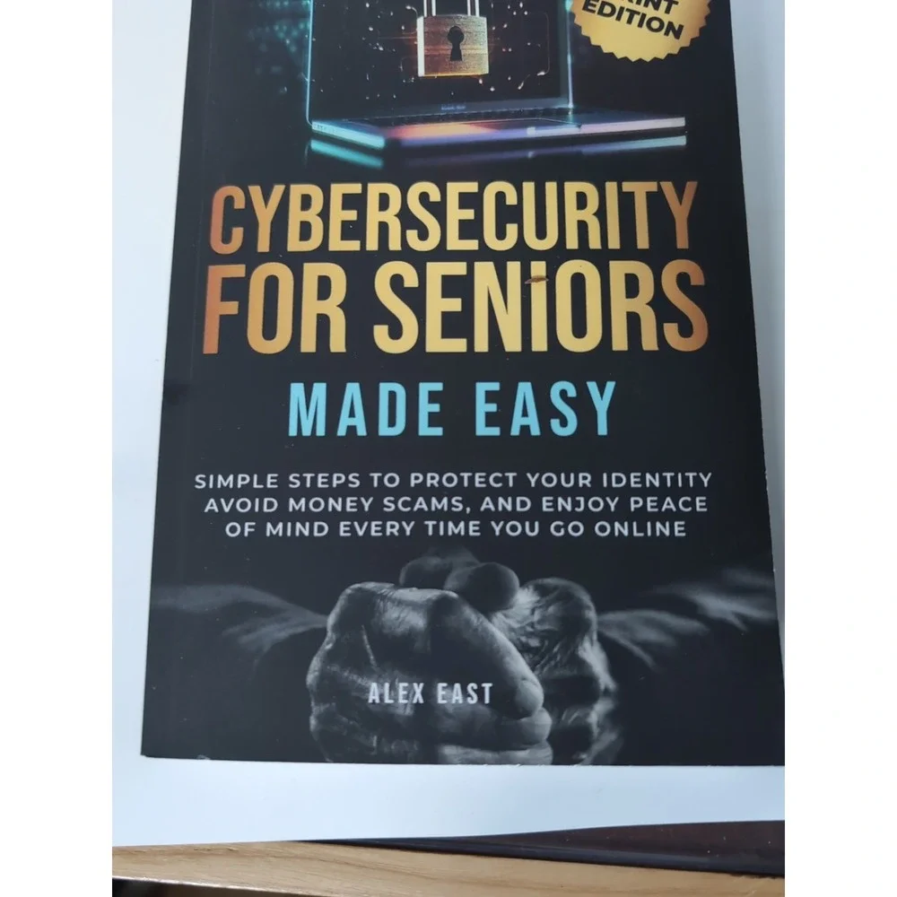Cyber Security For Seniors‎ Made Easy